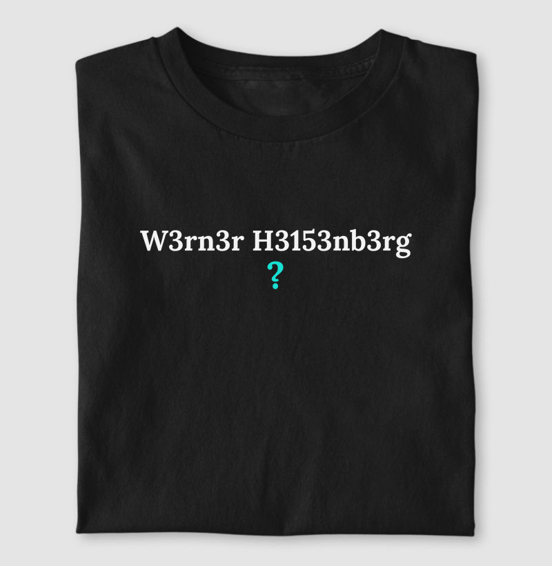 Werner Heisenberg - Leet Speak