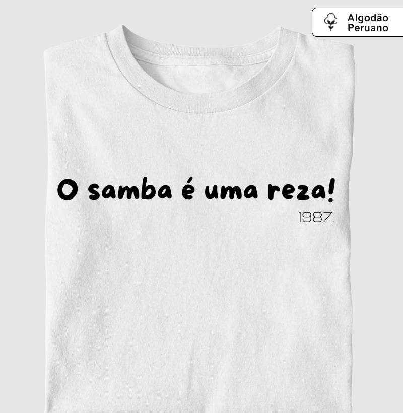 O samba é uma reza!