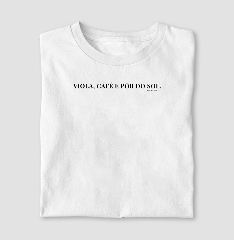 VIOLA,CAFÉ E PÔR DO SOL.