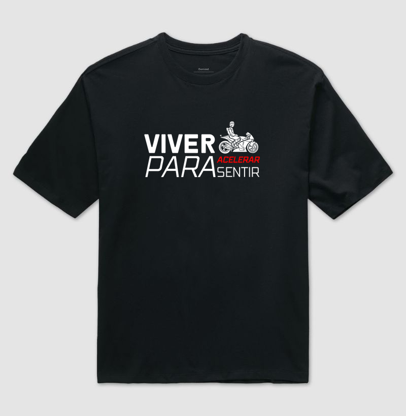 Viver pra acelerar. Viver pra sentir.