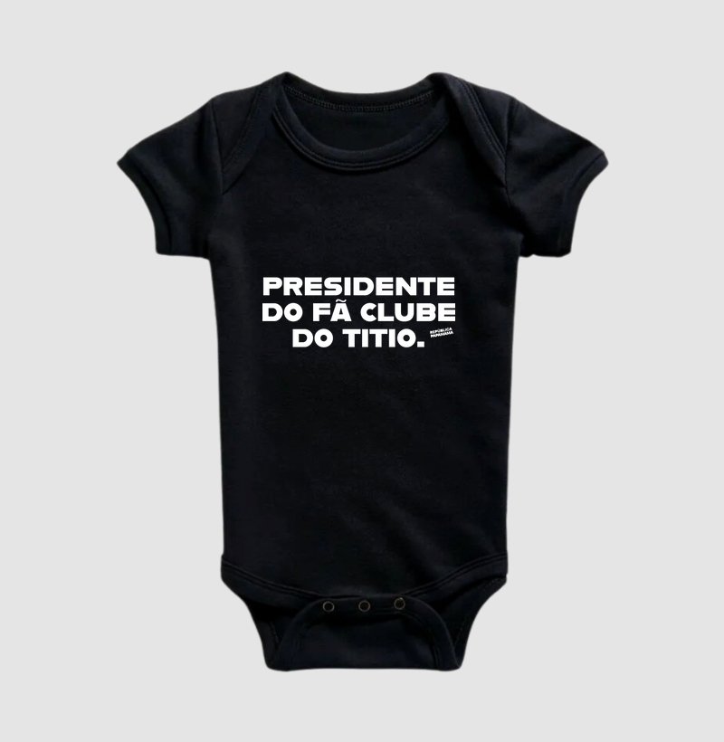 Presidente do fã clube do Titio