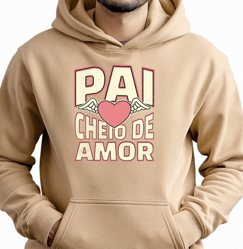 Hoodie Moletom Pai Amoroso