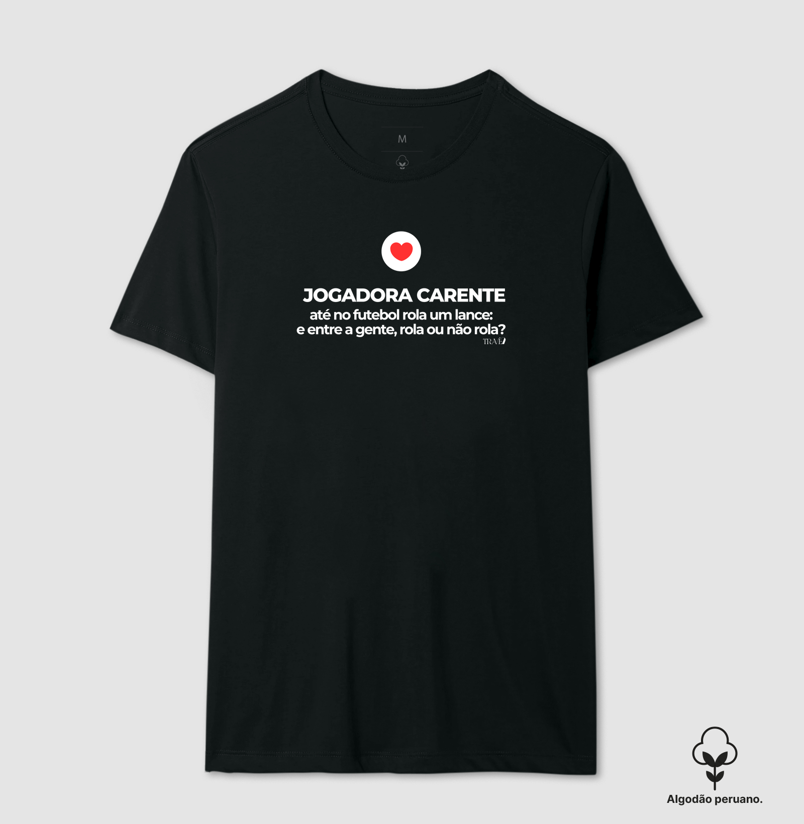 Jogadora carente. Rola ou não rola