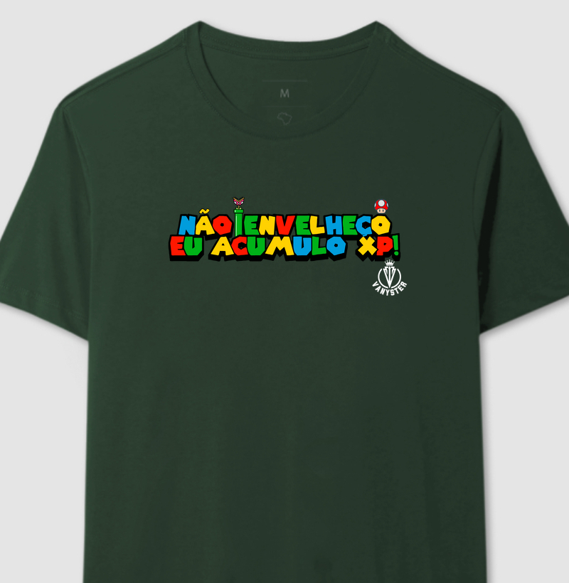 Camiseta Não envelheço... Acumulo XP!