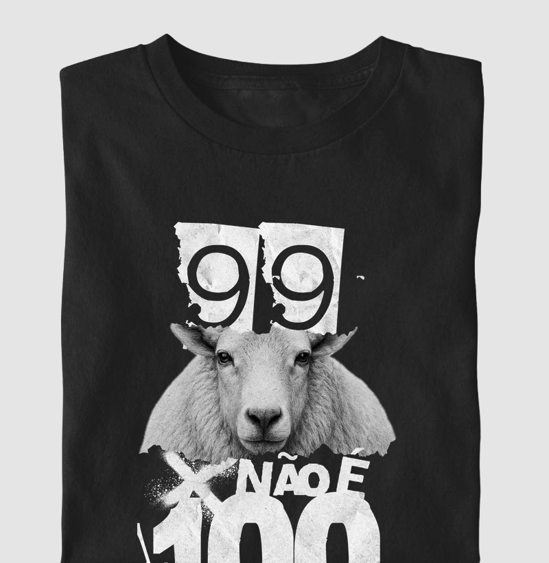 Camiseta 99X Não é 100