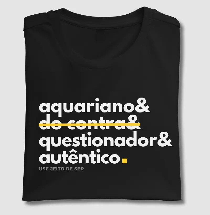 Aquariano sim do contra não