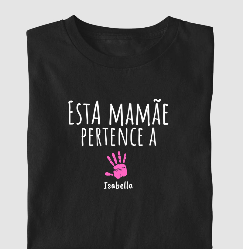 ESTA MAMAE PERTENCE A ISABELLA