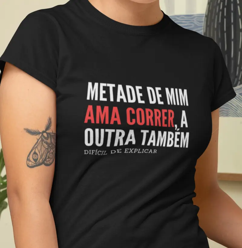 Metade de mim ama correr, a outra também