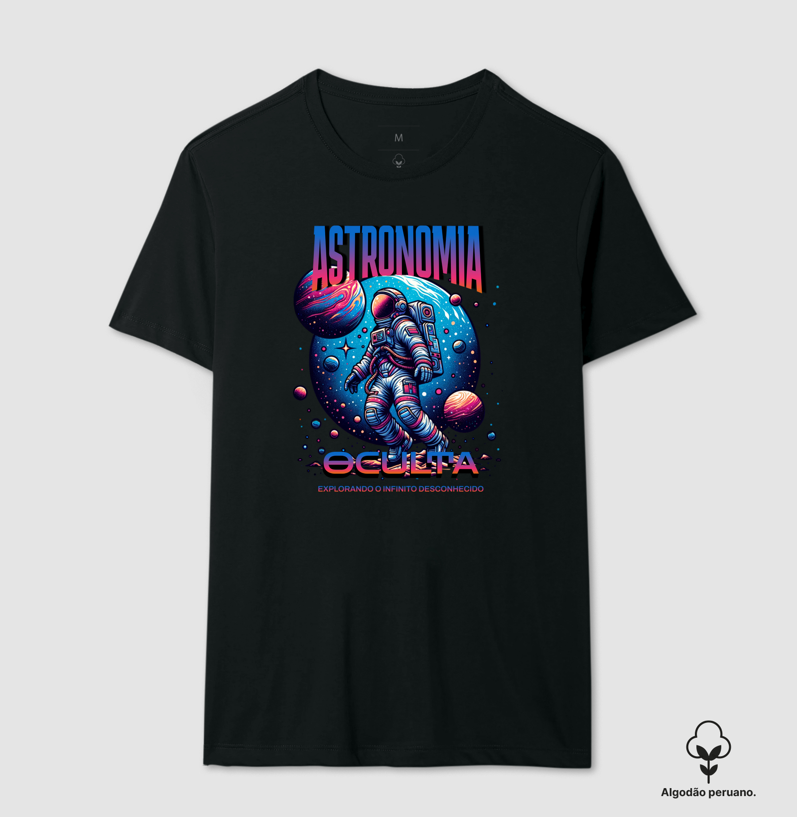 Camiseta Astronomia Oculta – Explorando o Infinito Desconhecido