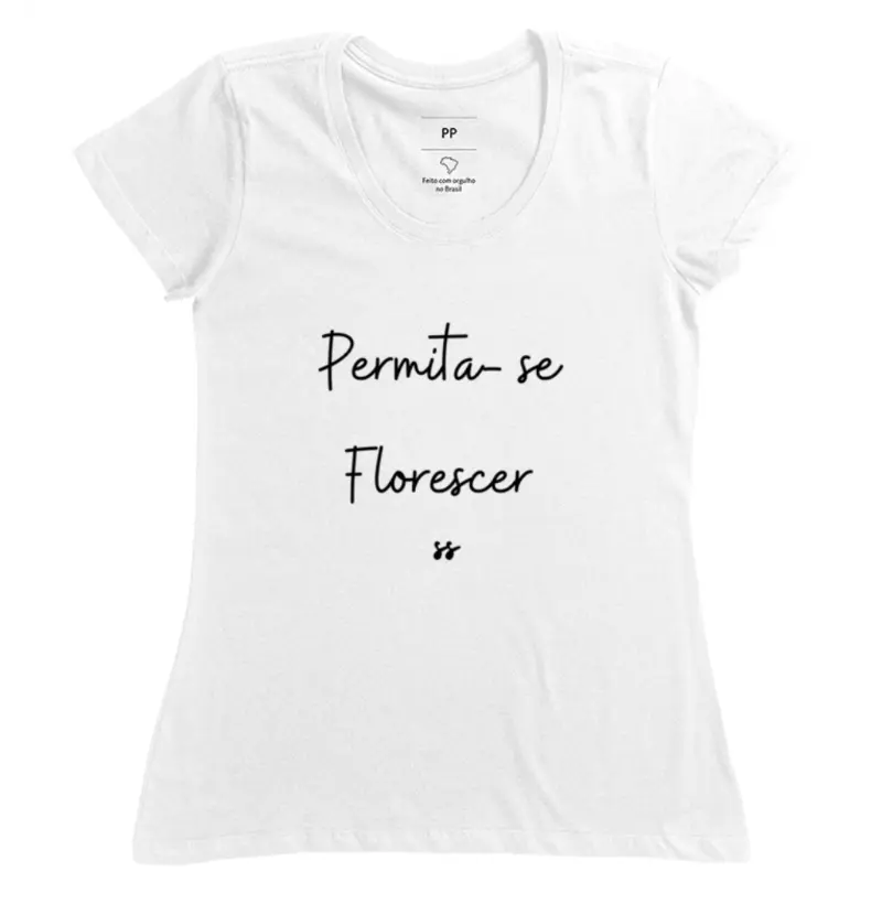 Camiseta “Permita-se Florescer” 
