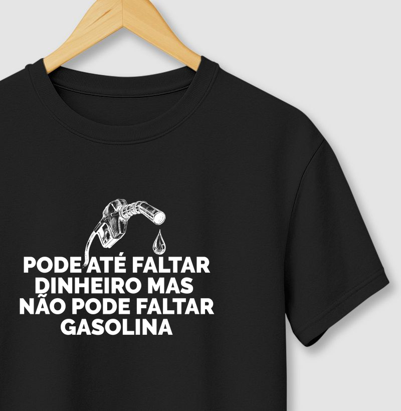 Não pode faltar gasolina