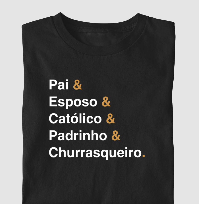 Pai Católico Padrinho e Churrasqueiro