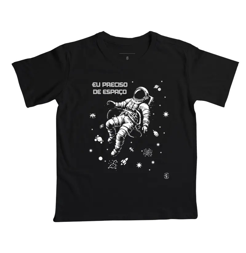 Camiseta Infantil "Eu Preciso de Espaço"