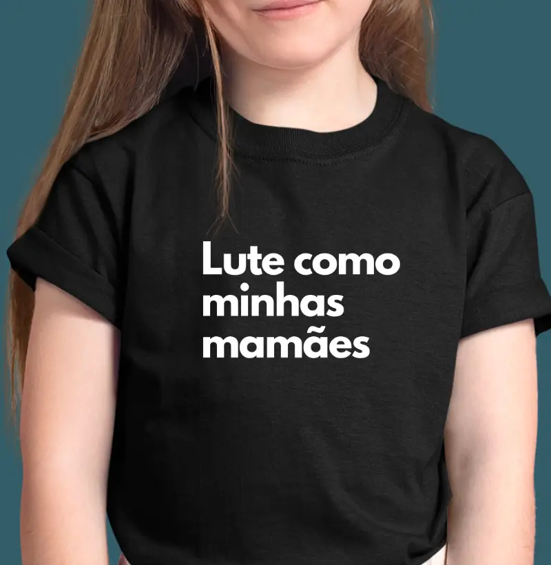 Lute como minhas mamães (infantil)