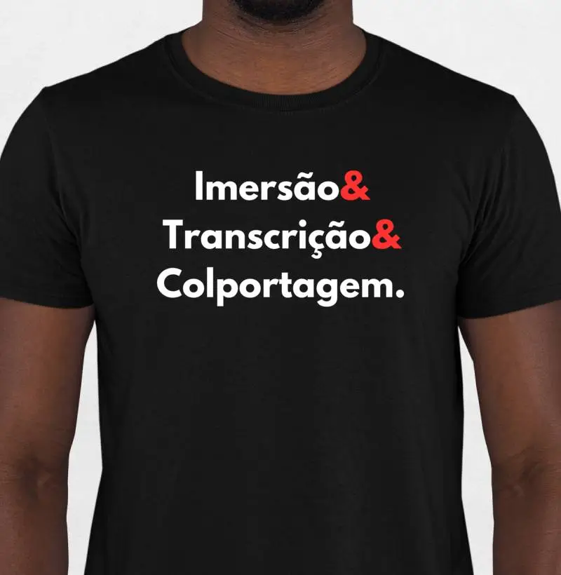 Camiseta Masculina "Imersão, Transcrição & Colportagem"