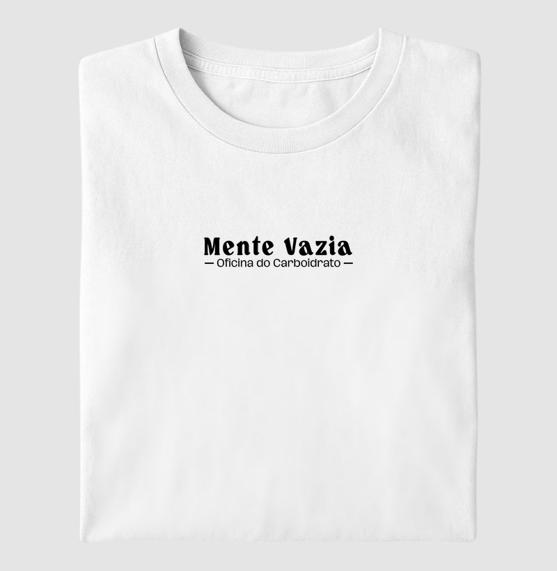 Camiseta - Mente Vazia