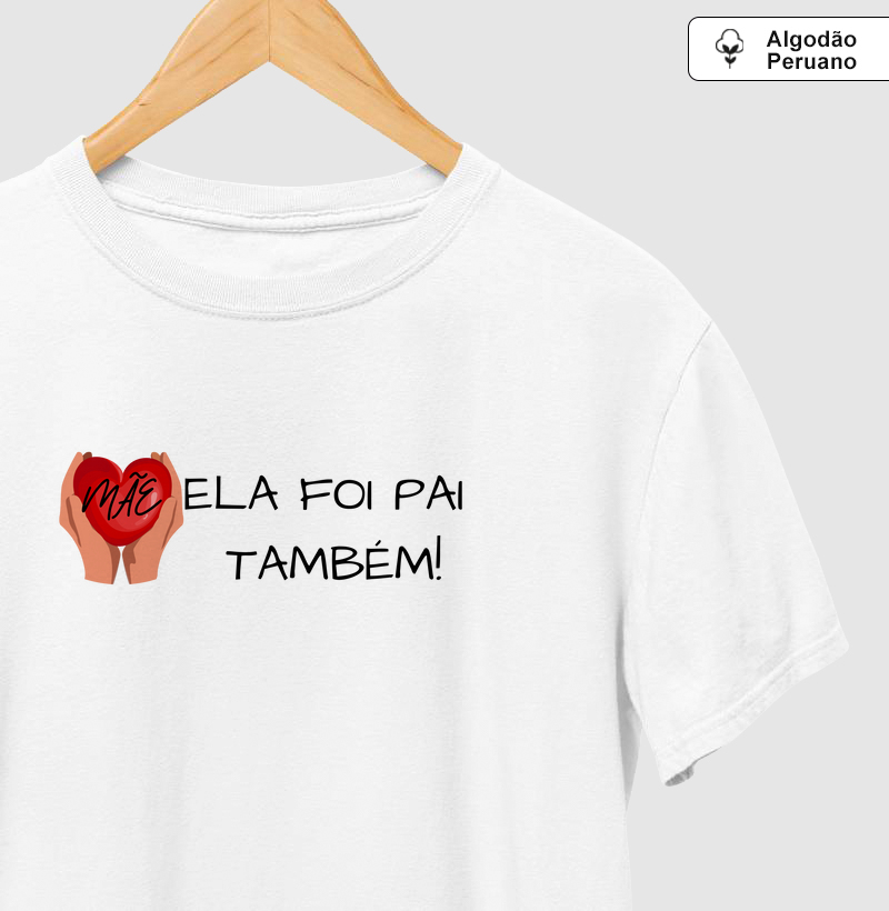 Ela foi pai também