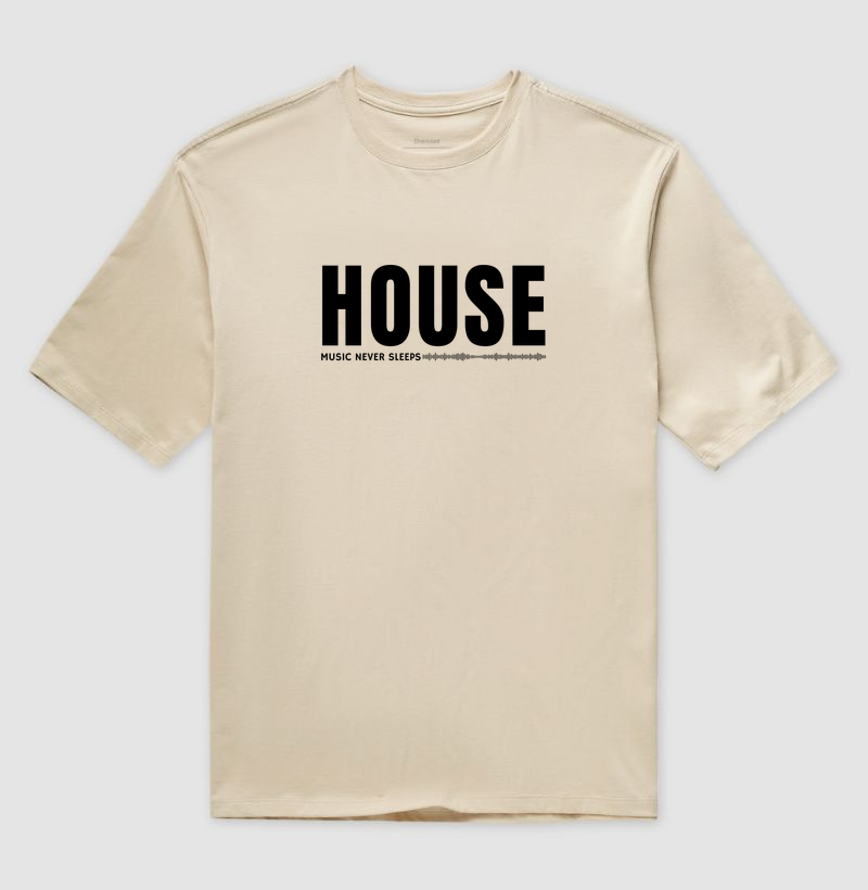 OVERSIZED - HOUSE - Never Sleeps