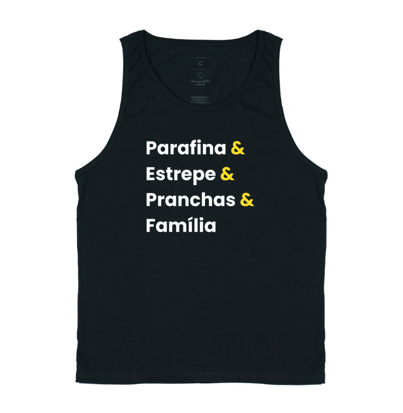 Parafina & Estrepe & Pranchas & Família