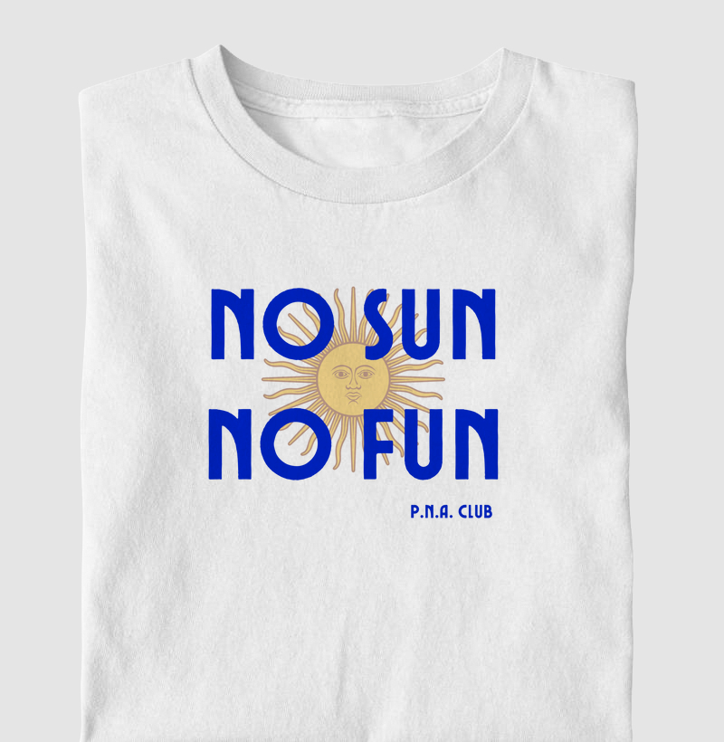 No Sun No Fun