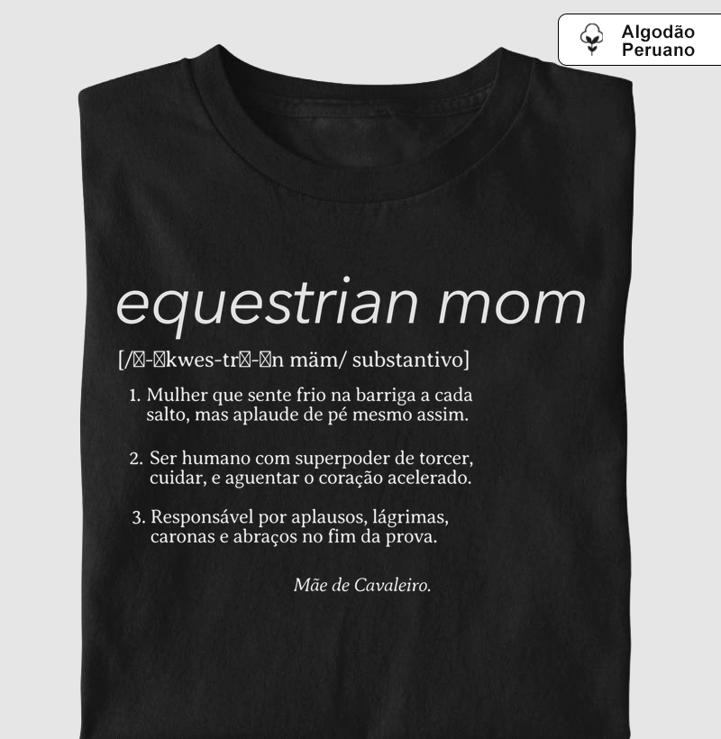 Equestrian Mom Cavaleiro 