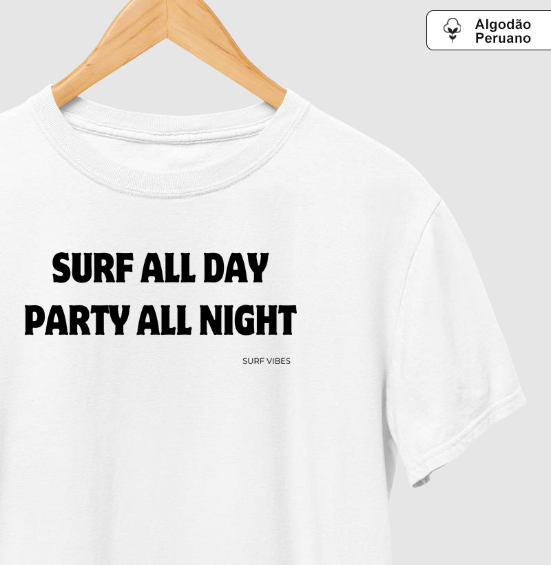 Surf All Day, Party All Night