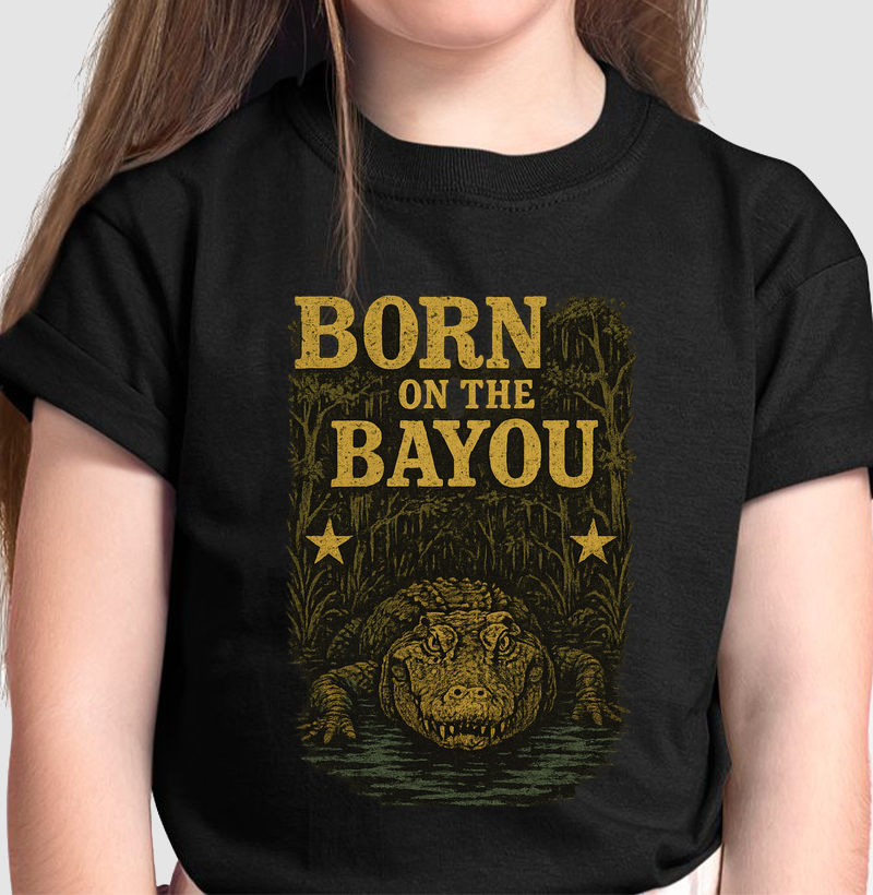 Born on the Bayou
