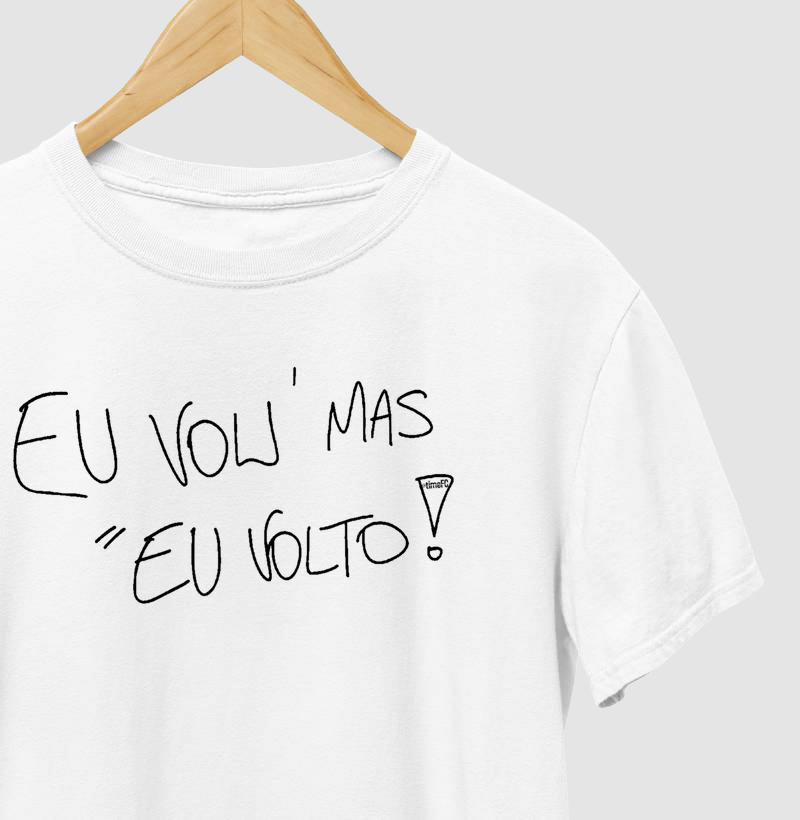 Eu Vou Mas Eu Volto
