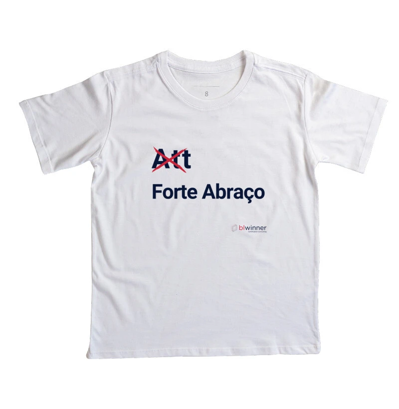 Camiseta Infantil Att não, Forte Abraço!