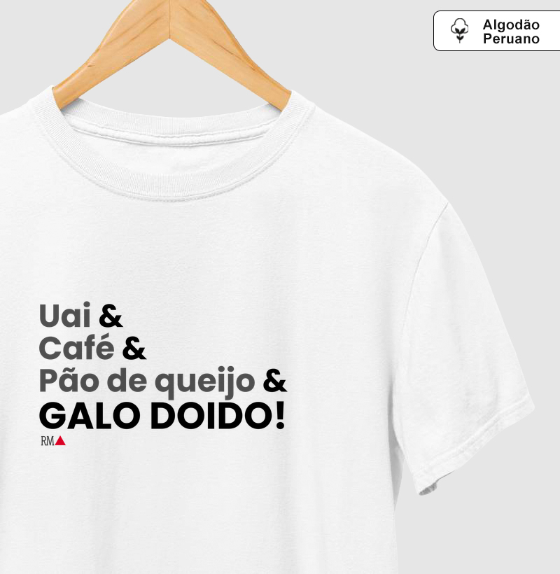 Uai & Café & Pão de queijo & Galo doido!