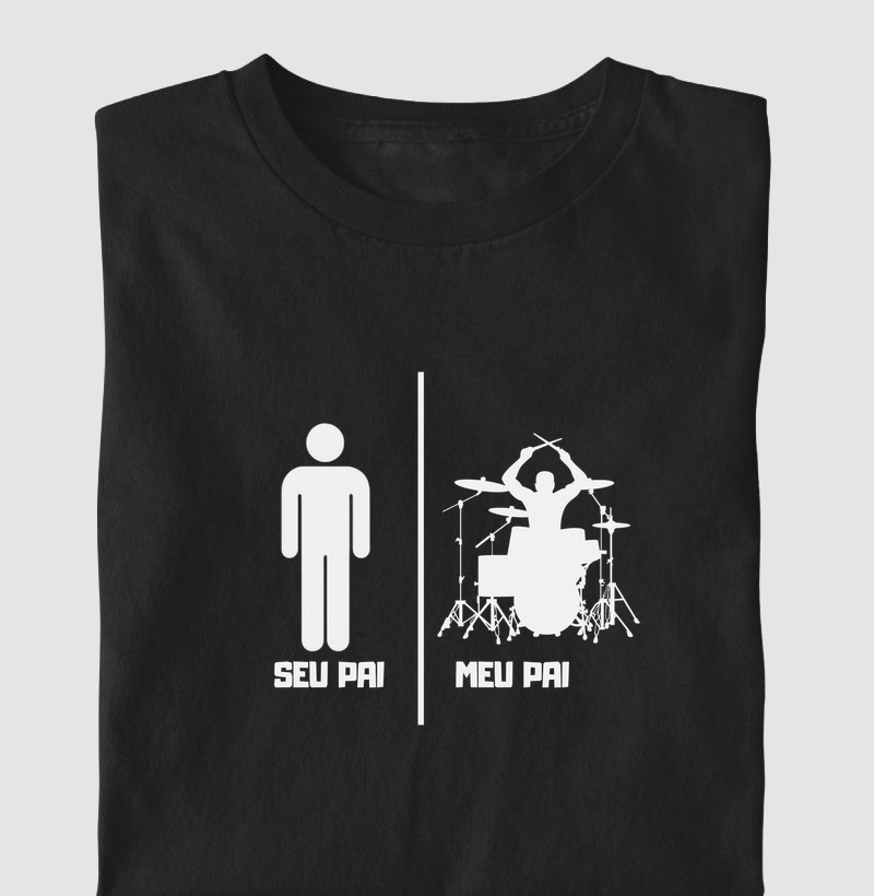 SEU PAI MEU PAI BATERIA