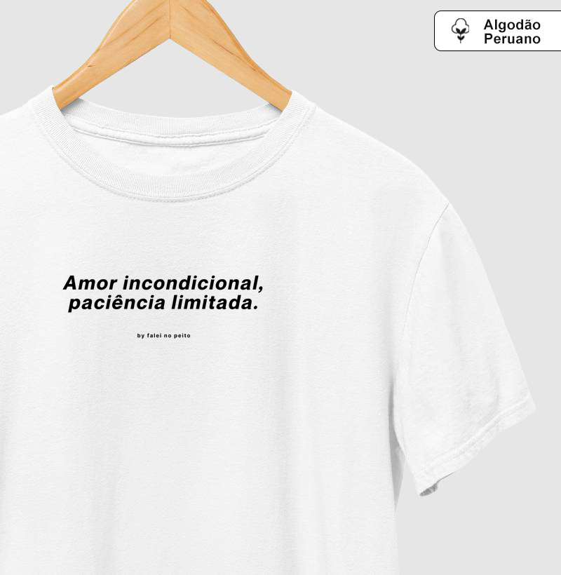 Amor incondicional, paciência limitada.