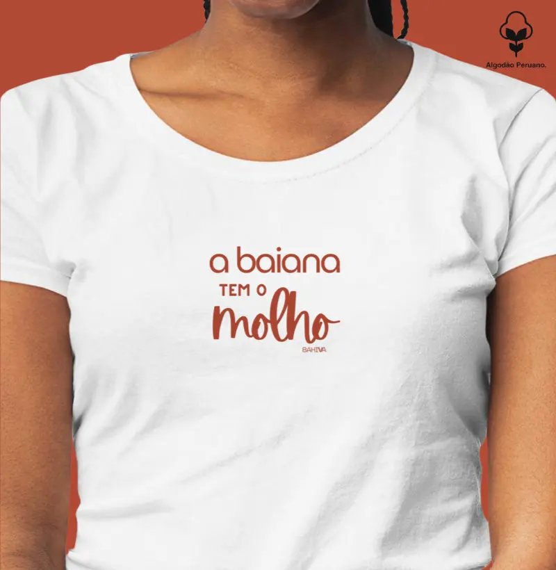 A baiana tem o molho