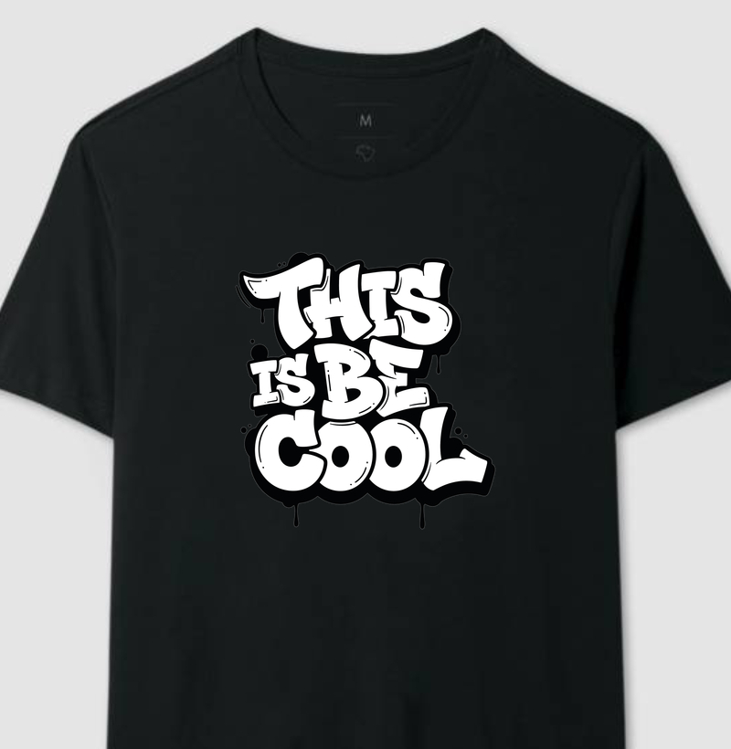 Be cool This is