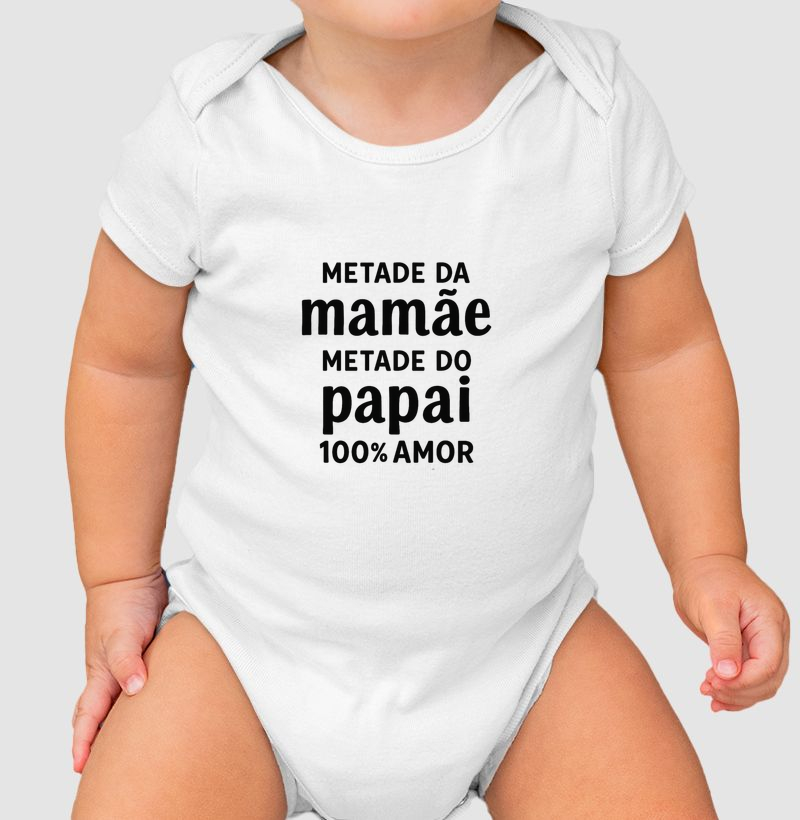 Metade da mamãe, metade do papai, 100% amor