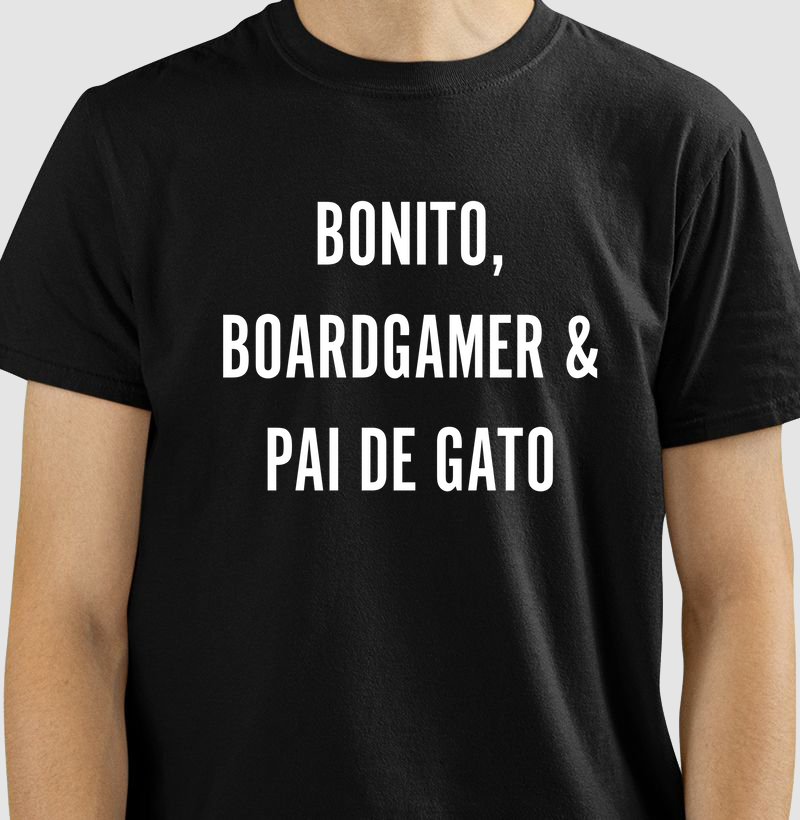 Bonito, Boardgamer e Pai de Gato