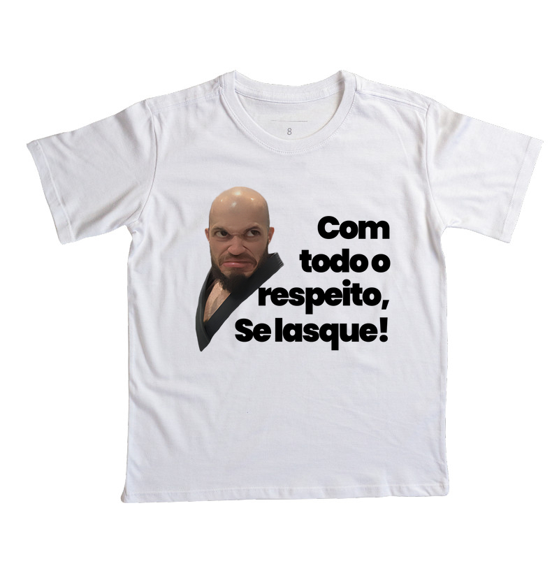 COM TODO O RESPEITO 2
