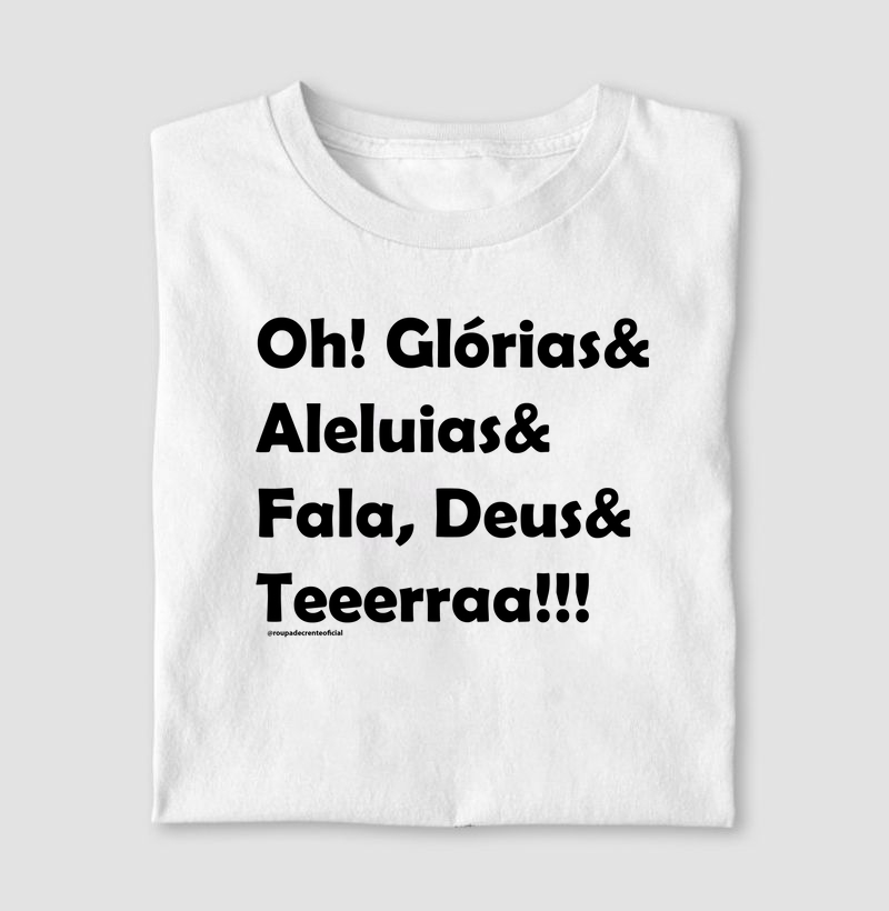 Camiseta Masculina Oh Glorias & Aleluias