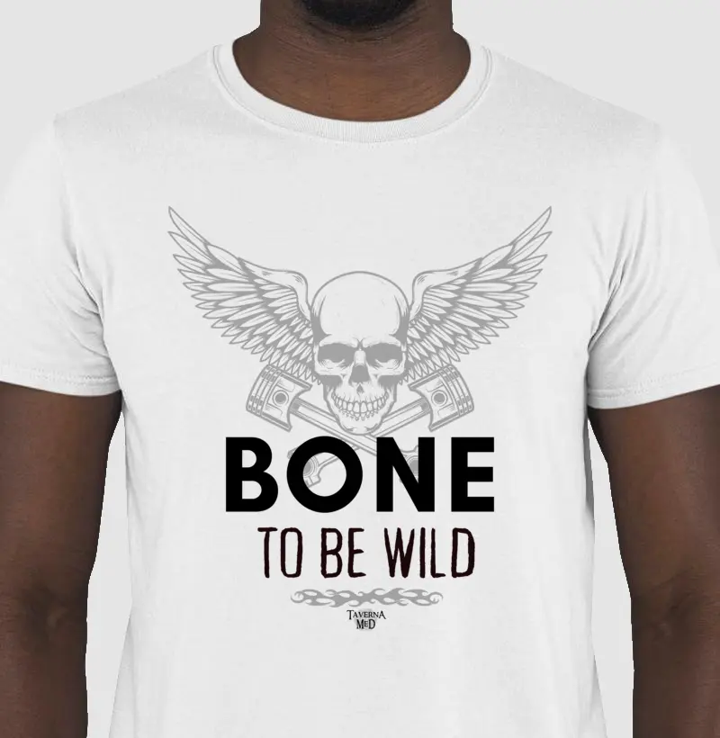 Bone to be Wild