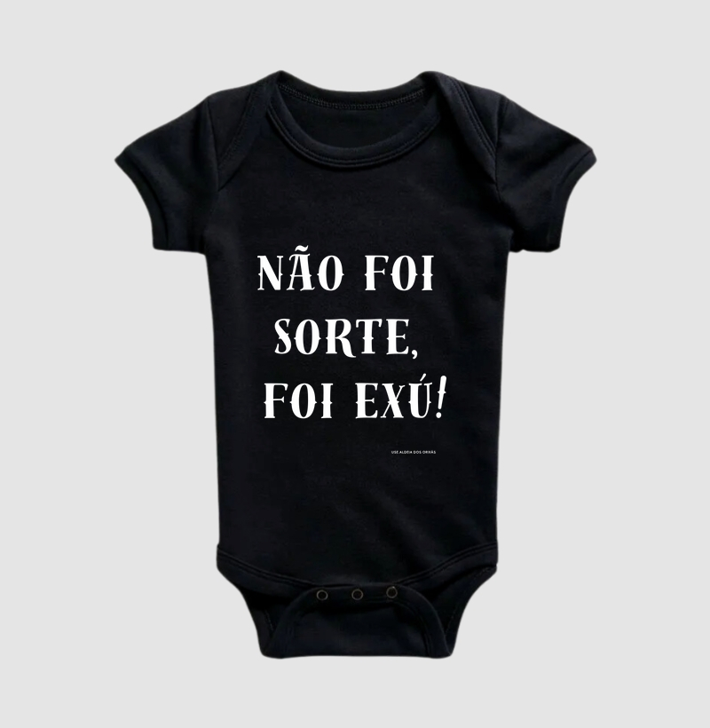 Não foi sorte, Foi Exu!