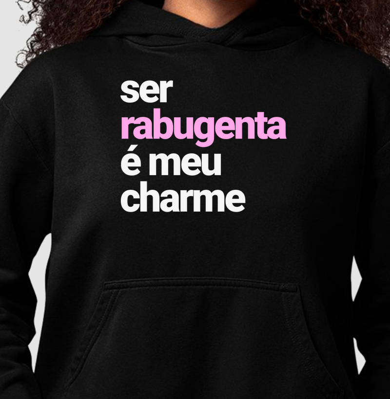 SER RABUGENTA É MEU CHARME II