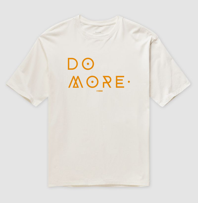 DO MORE