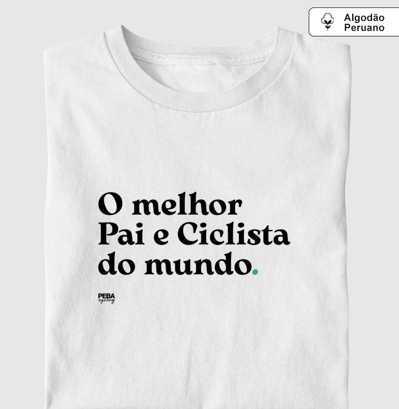 O melhor Pai e Ciclista do mundo