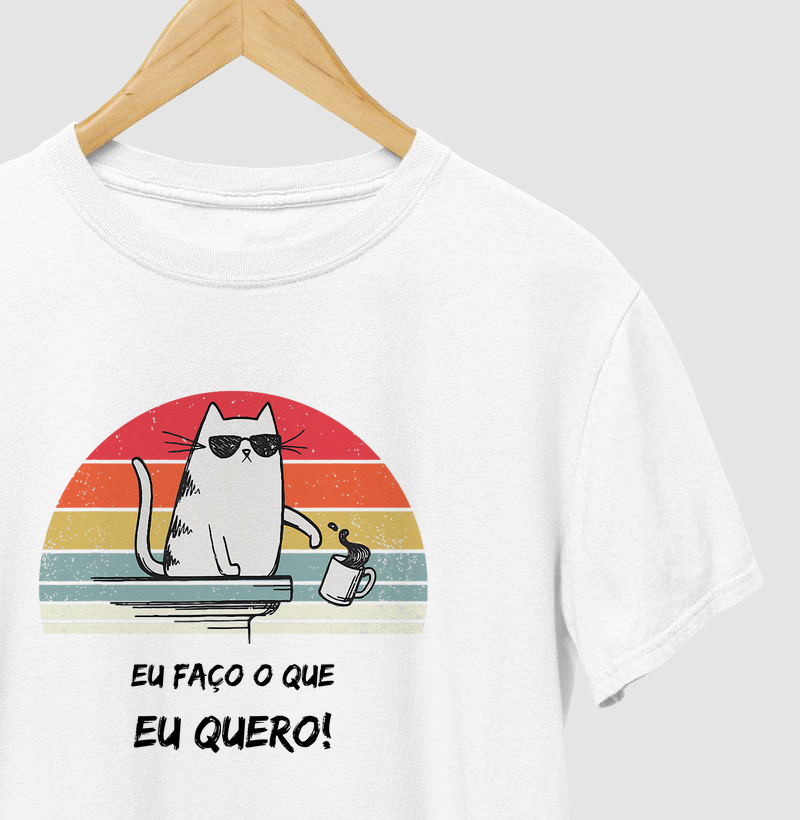 Eu faço o que eu quero