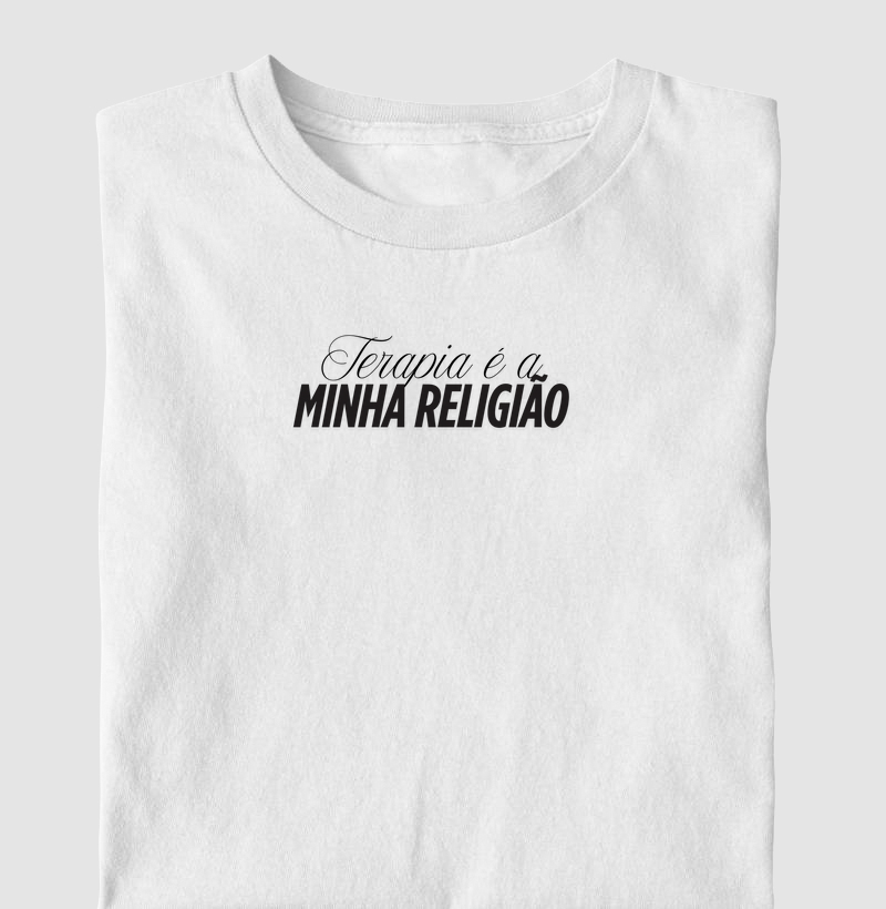 Terapia é minha religião