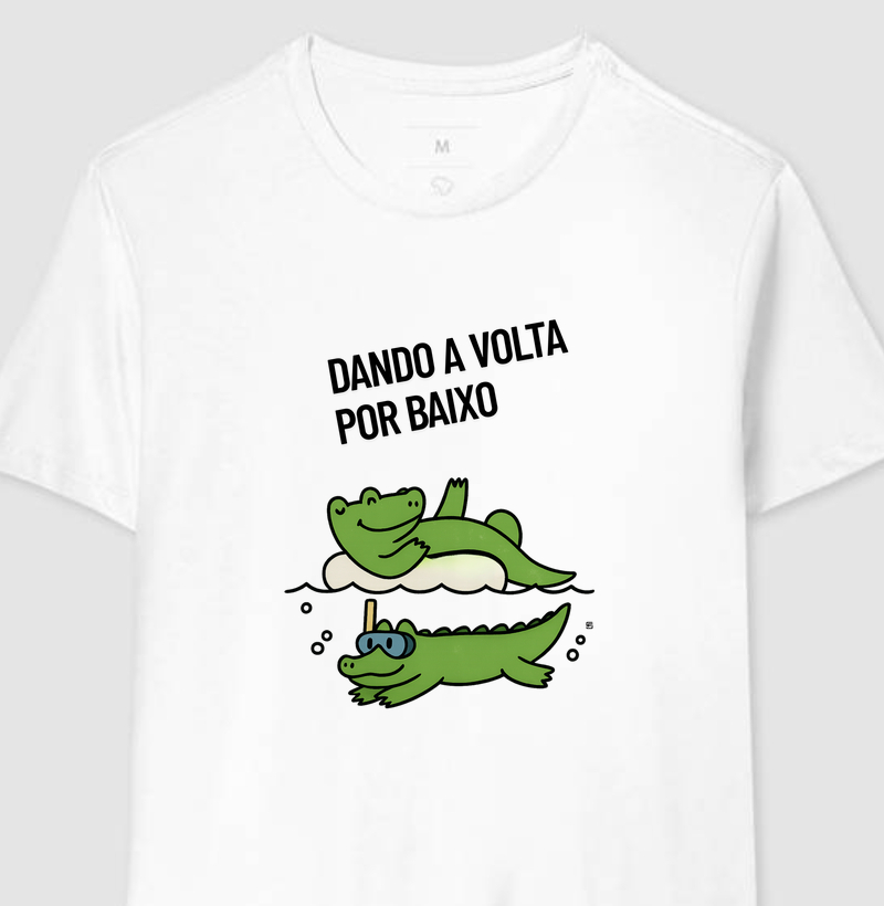 Camiseta Dando a volta, por baixo