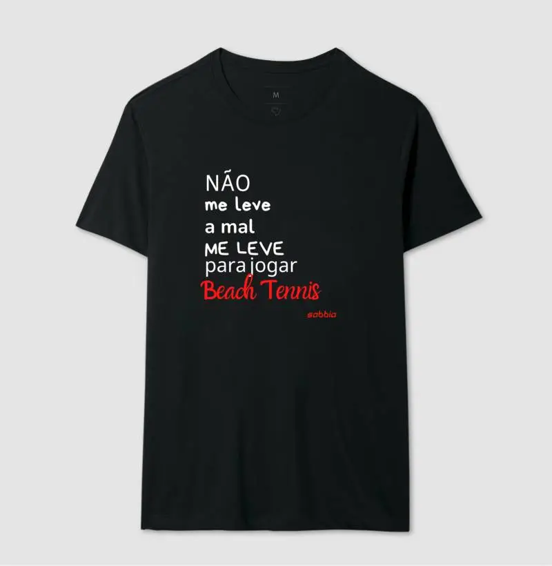 Não me leve a mal.