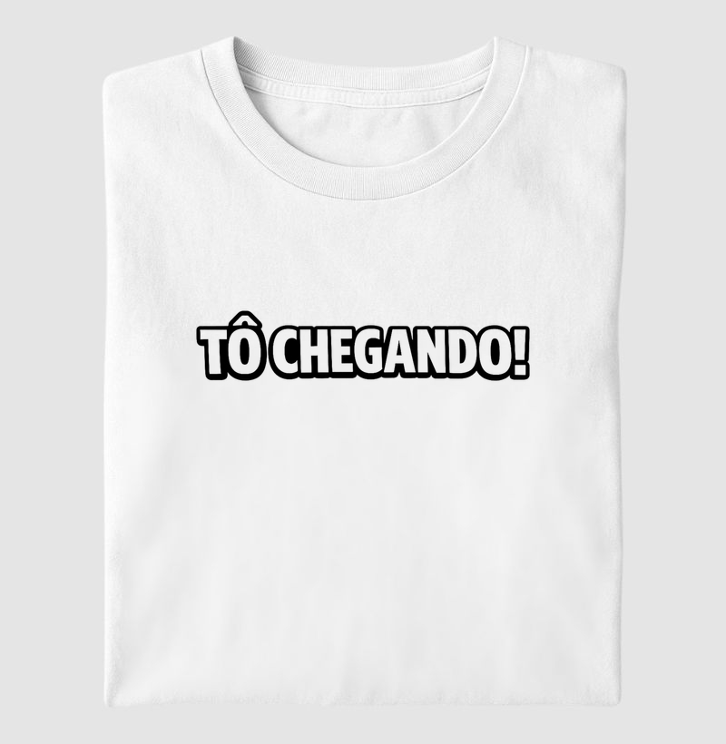Tô chegando!
