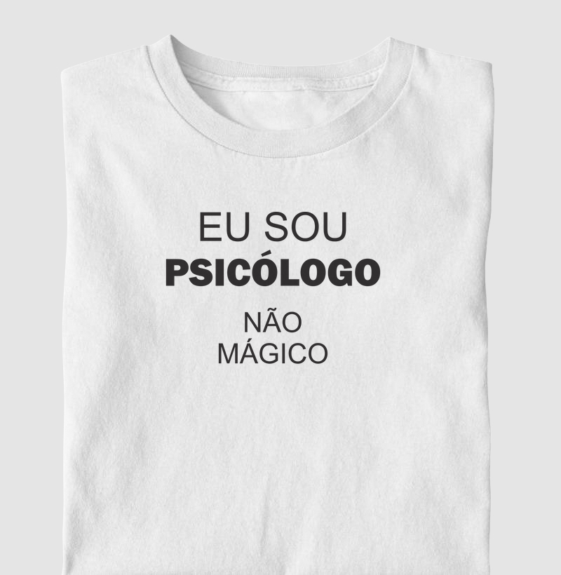Psicólogo, Não Mágico