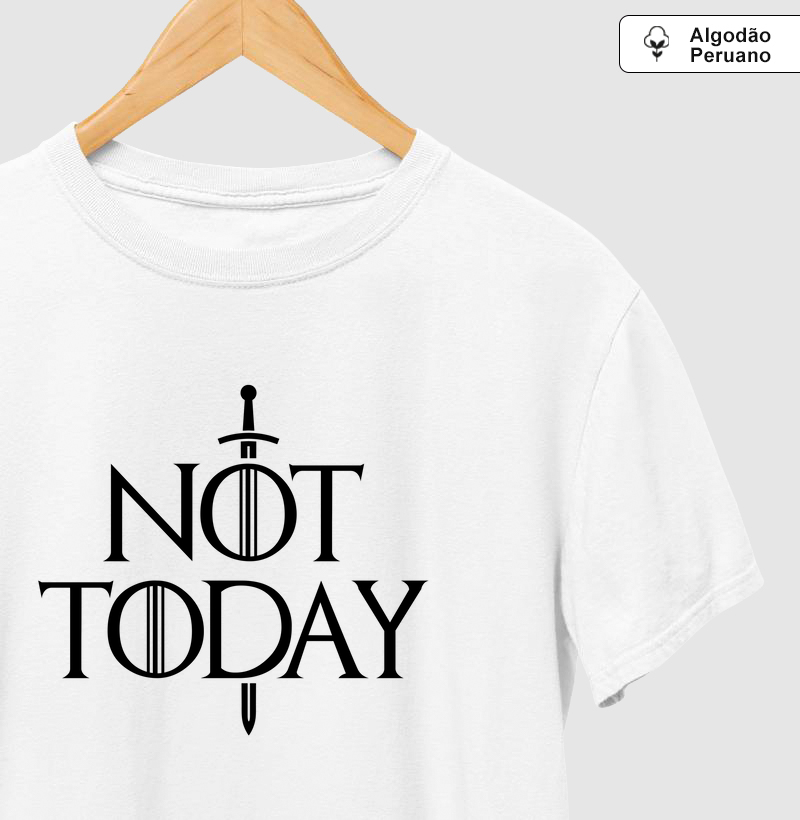 Not Today - Game of Thrones